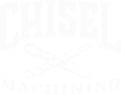 Chisel Machining